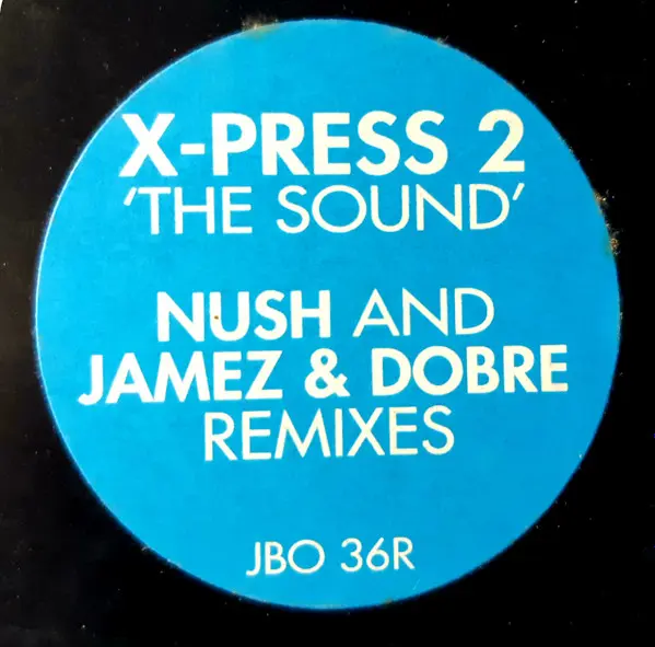 X-Press 2 - The Sound (Remixes), Electronic, House, Tech House, 1996 - Junior Boy's Own, UK, Vinyl 1x 12", 45 RPM