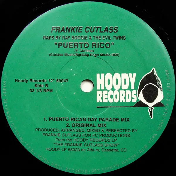 Frankie Cutlass - Puerto Rico, Hip Hop, 1994 - Hoody Records, US, Vinyl 1x 12", 33 ⅓ RPM