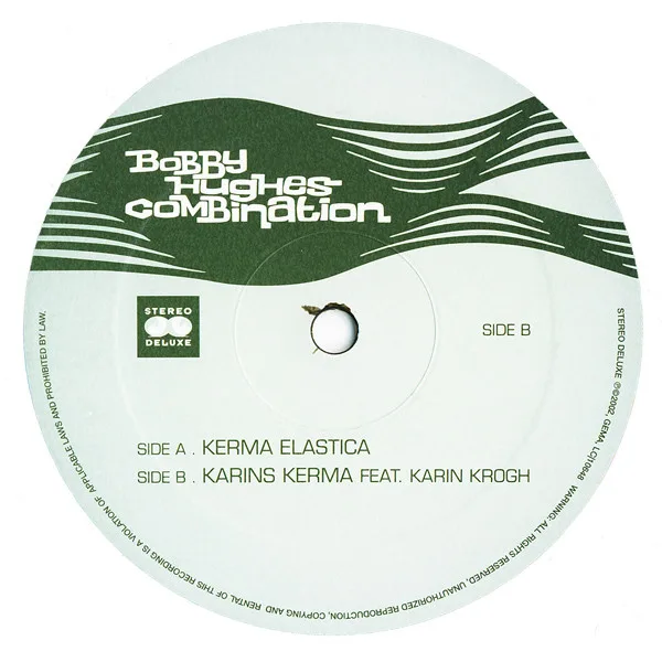 Album cover for Kerma Elastica / Karins Kerma by Bobby Hughes Combination