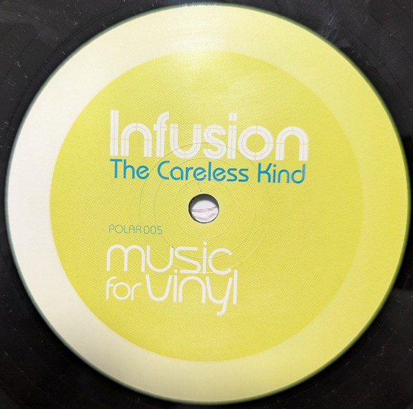 Infusion - The Careless Kind, Electronic, Breaks, 2005 - Polaroid Recordings, UK, Vinyl 1x 12", Promo