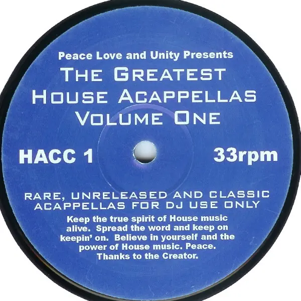 The Greatest House Acappellas Volume One