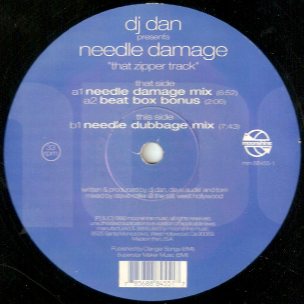 DJ Dan Presents Needle Damage - That Zipper Track, Electronic, House, Tech House, 1999 - Moonshine Music, US, Vinyl 1x 12", 3