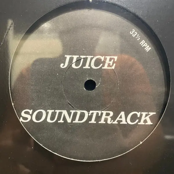 Juice Soundtrack