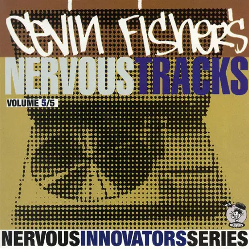 Nervous Tracks Volume 5/5