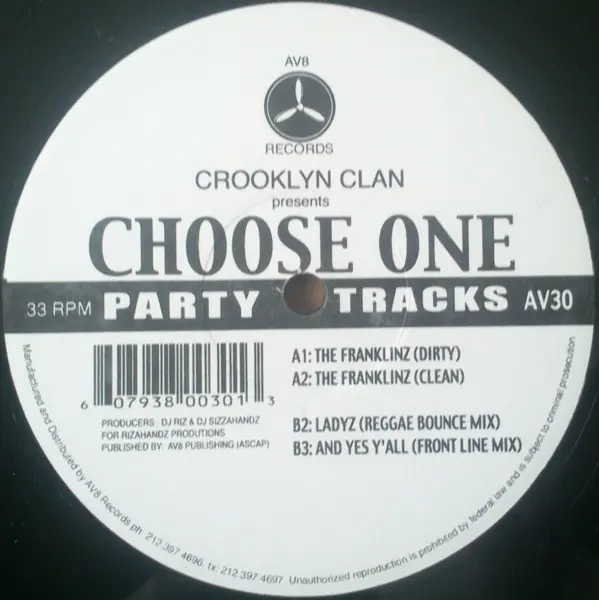 Crooklyn Clan - Choose One, Hip Hop, Reggae, Cut-up/DJ, Ragga HipHop, 1997 - AV8 Records, US, Vinyl 1x 12", 33 ⅓ RPM