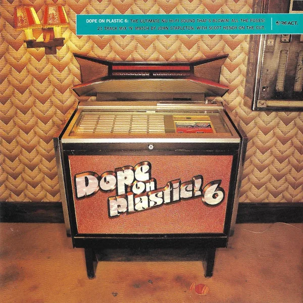 Album cover for Dope On Plastic! 6 by Various