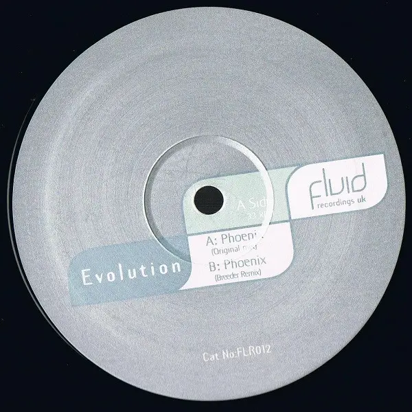 Evolution - Phoenix, Electronic, Progressive House, Progressive Trance, 1999 - Fluid Recordings UK, UK, Vinyl 1x 12", 33 ⅓ RP