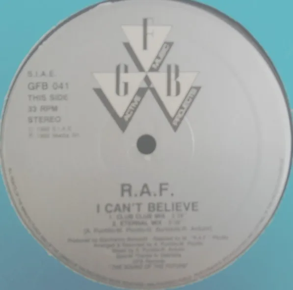 Album cover for I Can't Believe by R.A.F.