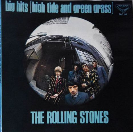 Rolling Stones, The - Big Hits [High Tide And Green Grass] - 1967 -Blues Rock, Psychedelic Rock, Rock & Roll -London Records 