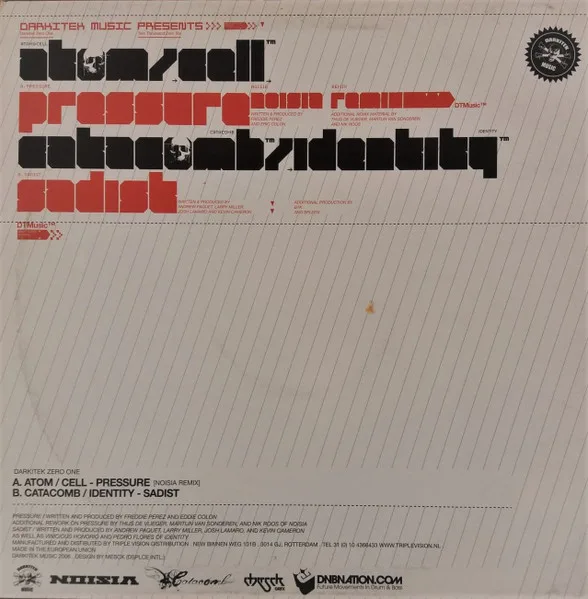 Album cover for Pressure (Noisia Remix) / Sadist by Atom & Cell / Catacomb (2) & Identity (4)