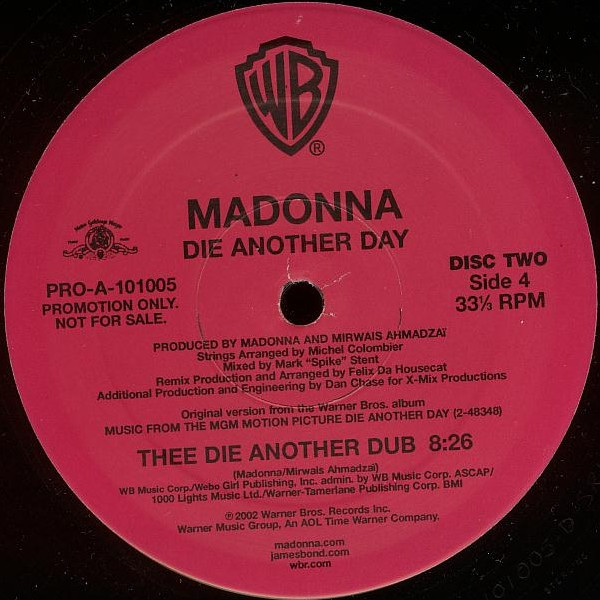 Madonna - Die Another Day (The Remixes), Electronic, Electro, House, Progressive Trance, 2002 - Maverick, US, Vinyl 2x 12", P