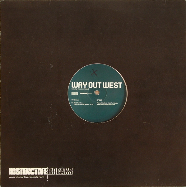 Way Out West Featuring Tricia Lee Kelshall - Mindcircus, Electronic, Progressive Trance, Trance, 2002 - Distinct'ive Breaks, 