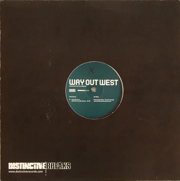 Way Out West Featuring Tricia Lee Kelshall - Mindcircus, Electronic, Progressive Trance, Trance, 2002 - Distinct'ive Breaks, 