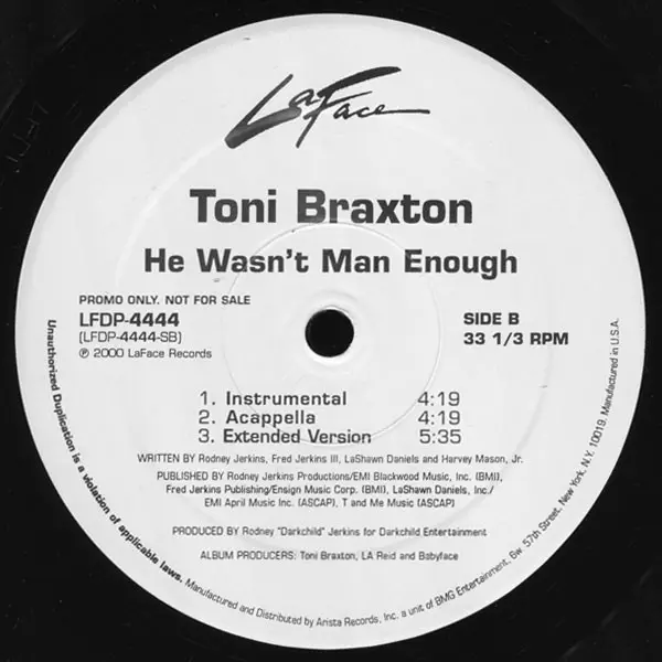 Toni Braxton - He Wasn't Man Enough, Funk / Soul, Contemporary R&B, 2000 - LaFace Records, US, Vinyl 1x 12", 33 ⅓ RPM, Single