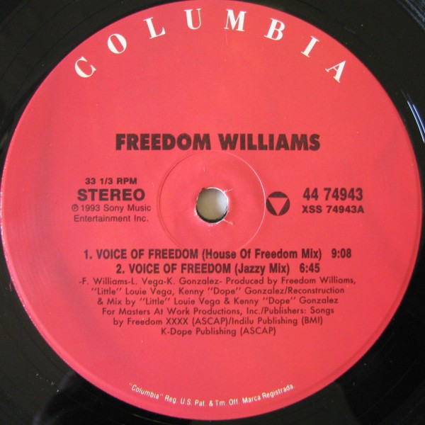 Freedom Williams - Voice Of Freedom, Electronic, House, 1993 - Columbia, US, Vinyl 1x 12", 33 ⅓ RPM, Single