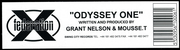 Federation X - Odyssey One, Electronic, Garage House, House, 1996 - Swing City Records, UK, Vinyl 1x 12", 33 ⅓ RPM