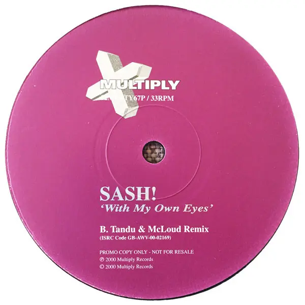 Sash! - With My Own Eyes, Electronic, House, 2000 - Multiply Records, UK, Vinyl 1x 12", Promo