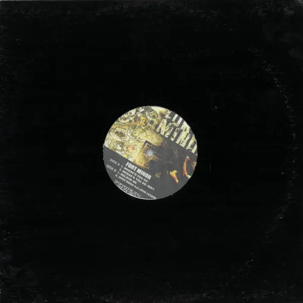 Fort Minor - Where'd You Go, Hip Hop, Rock, Alternative Rock, Cut-up/DJ, 2005 - Not On Label, Europe, Vinyl 1x 12", 33 ⅓ RPM,