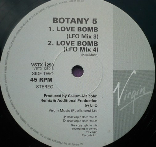 Botany 5 - Love Bomb (LFO Mixes), Electronic, Bleep, Downtempo, 1990 - Virgin, UK, Vinyl 1x 12", 45 RPM, Stereo