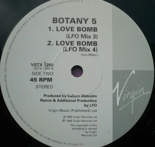 Botany 5 - Love Bomb (LFO Mixes), Electronic, Bleep, Downtempo, 1990 - Virgin, UK, Vinyl 1x 12", 45 RPM, Stereo