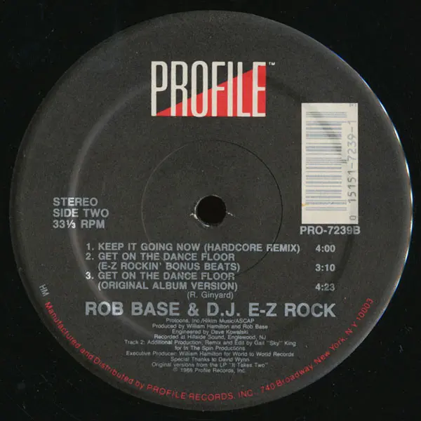 Rob Base & DJ E-Z Rock - Get On The Dance Floor - 1988 - Hip-House - Profile Records - Vinyl 1x 12", 33 ⅓ RPM, Stereo