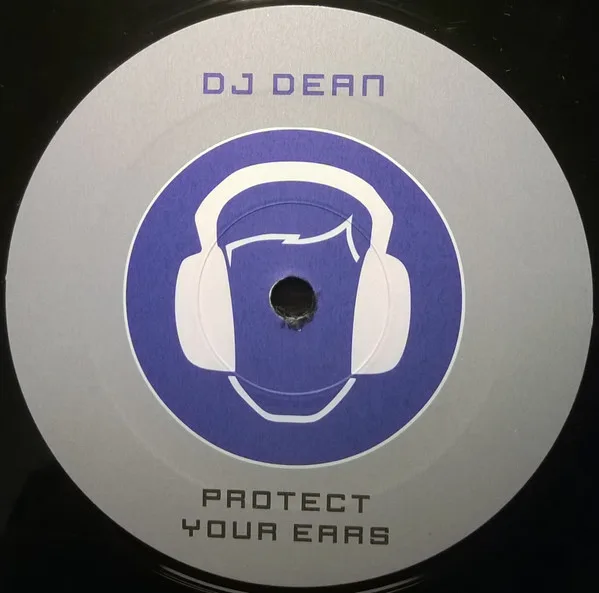 Album cover for Protect Your Ears by DJ Dean