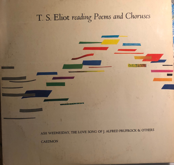 T.S. Eliot Reading Poems And Choruses
