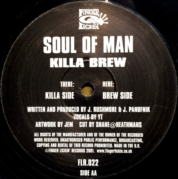 Soul Of Man - Killa Brew, Electronic, Breakbeat, Breaks, 2001 - Finger Lickin' Records, UK, Vinyl 1x 12", 45 RPM