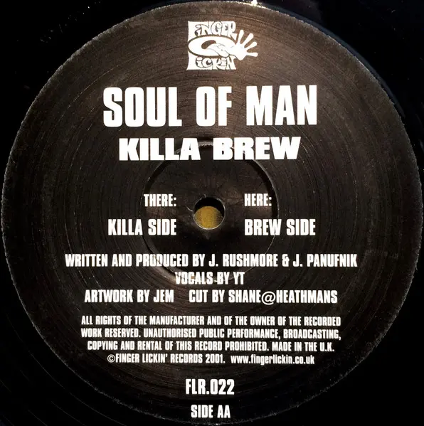 Soul Of Man - Killa Brew, Electronic, Breakbeat, Breaks, 2001 - Finger Lickin' Records, UK, Vinyl 1x 12", 45 RPM