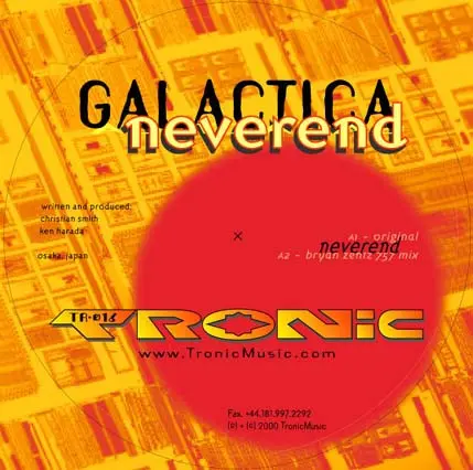 Galactica - Neverend, Electronic, Techno, 2000 - Tronic, Sweden, Vinyl 1x 12"