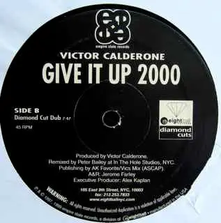 Victor Calderone - Give It Up 2000, Electronic, Hard House, Progressive House, Tribal House, 1999 - Empire State Records, US,