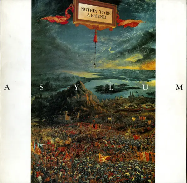 Asylum (13) / Chori³, The - Nothin' To Be A Friend / Tybe Vatamia Platami - 1988 -New Wave, Punk -Transrecords (2) -Vinyl 1x 