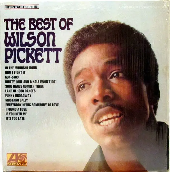 The Best Of Wilson Pickett