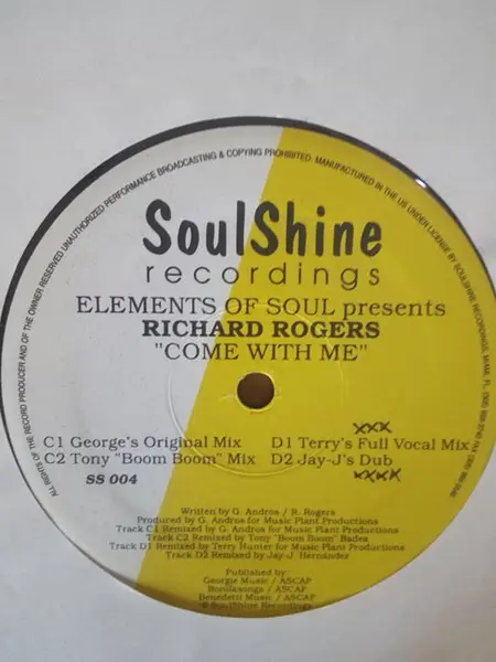 Elements Of Soul Presents Richard Rogers - Come With Me, Electronic, House, 1998 - SoulShine Recordings, US, Vinyl 2x 12"
