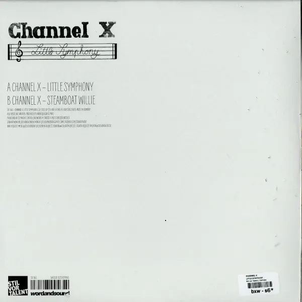 Channel X (2) - Little Symphony, Electronic, Tech House, Techno, 2011 - Stil Vor Talent, Germany, Vinyl 1x 12"