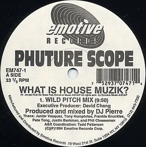 What Is House Muzik? / Touch Me Right