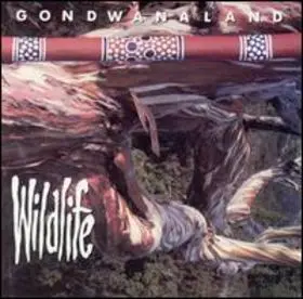 Gondwanaland Project - Wildlife, Electronic, Folk, World, & Country, Aboriginal, Ambient, Experimental, 1989 - WEA, Australia