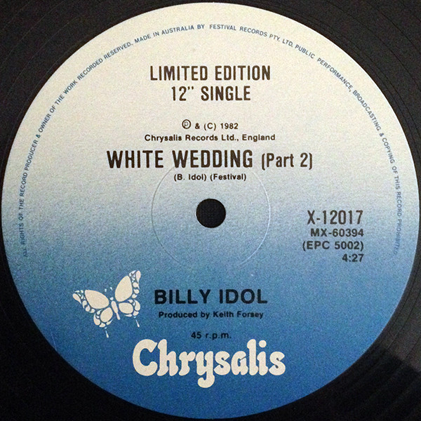 Billy Idol - White Wedding, Rock, 1983 - Chrysalis, Australia, Vinyl 1x 12", 45 RPM, Single, Limited Edition