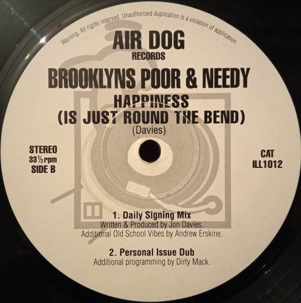 Brooklyn's Poor And Needy - Happiness (Is Just Round The Bend), Electronic, House, 1996 - Air Dog Records, UK, Vinyl 1x 12", 