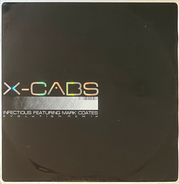 Album cover for Infectious by X-Cabs Featuring Mark Coates
