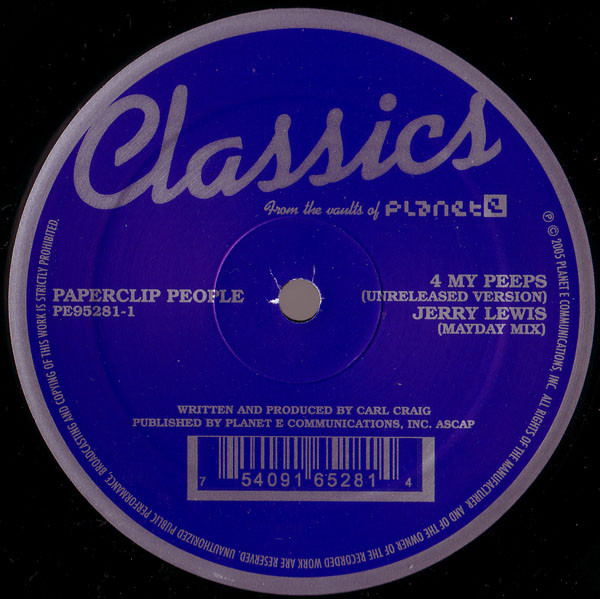 Paperclip People - 4 My Peeps, Electronic, Techno, 2005 - Planet E, US, Vinyl 1x 12", 33 ⅓ RPM