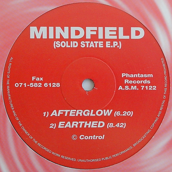 Mindfield - Solid State E.P., Electronic, Acid, Goa Trance, Trance, 1993 - Phantasm Records, UK, Vinyl 1x 12", 33 ⅓ RPM, EP