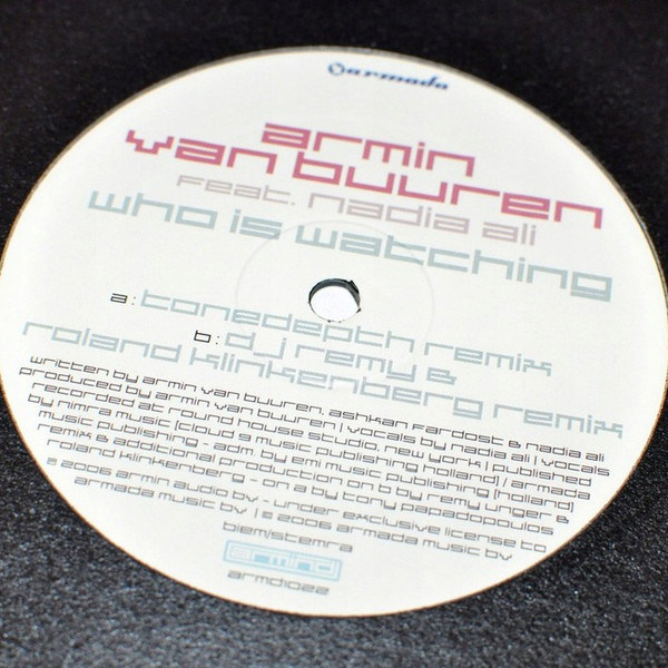 Armin van Buuren Feat. Nadia Ali - Who Is Watching, Electronic, Progressive Trance, 2006 - Armind, Netherlands, Vinyl 1x 12",