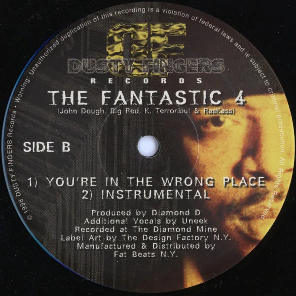 Album cover for With The Dope Sound / You're In The Wrong Place by Diamond D / Fantastic 4, The