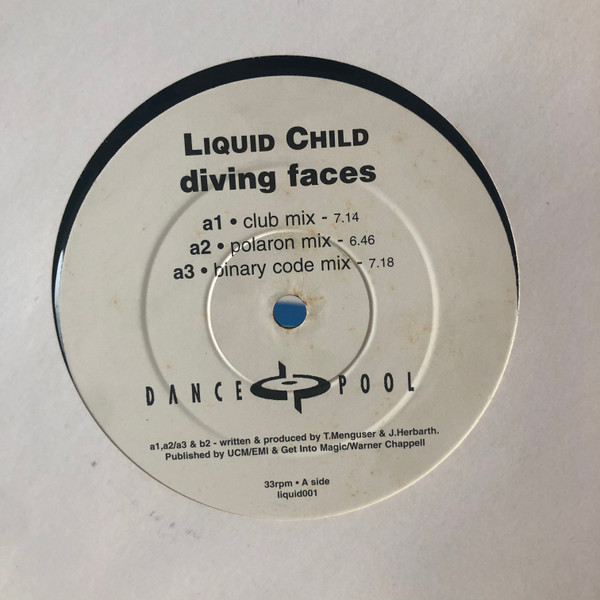 Liquid Child - Diving Faces, Electronic, Downtempo, Progressive Trance, Trance, 1999 - Dance Pool, Australia, Vinyl 1x 12", 3