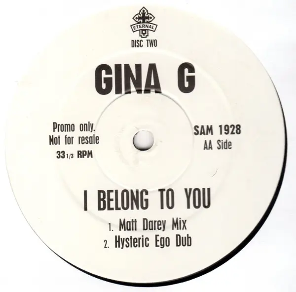 Gina G - I Belong To You, Electronic, Pop, Euro House, Europop, House, 1996 - Eternal, UK, Vinyl 2x 12", 33 ⅓ RPM, Limited Ed