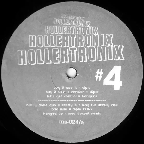 Hollertronix - Hollertronix #4, Electronic, Hip Hop, Reggae, Baltimore Club, Bass Music, Breakbeat, Dancehall, 2006 - Money S