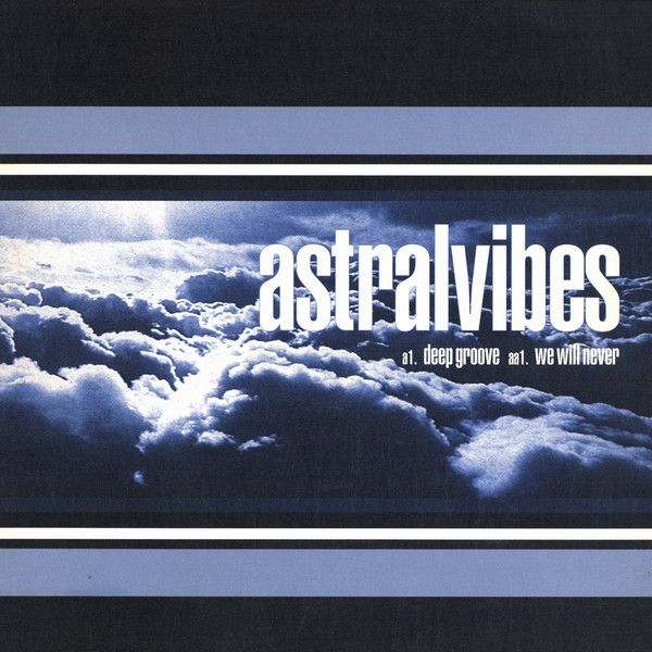 Deep Groove / We Will Never