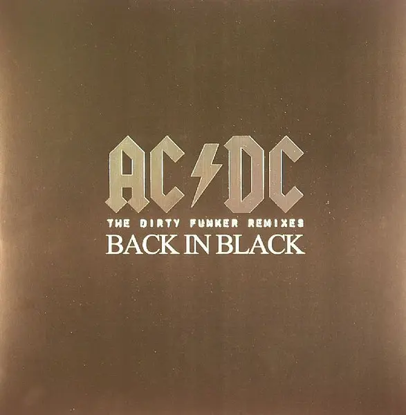 Back In Black (The Dirty Funker Remixes)